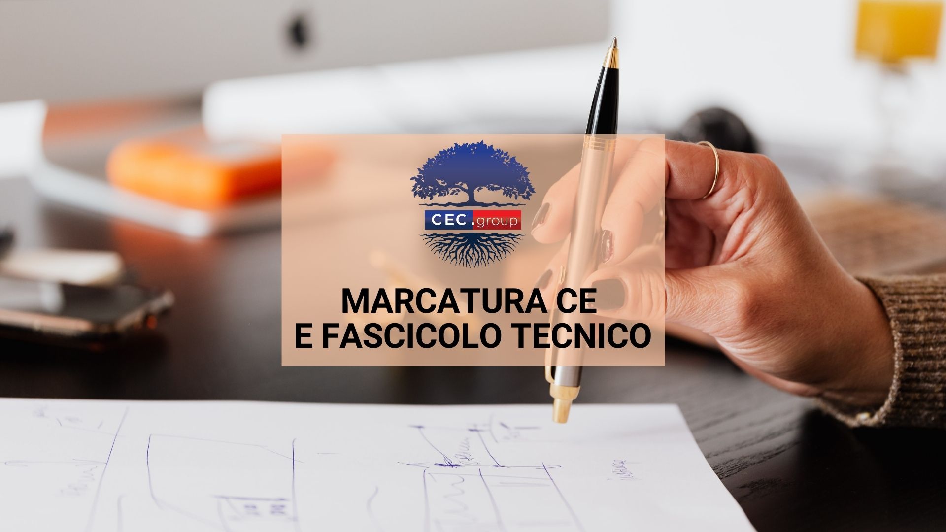 Marcatura CE E Fascicolo Tecnico - Informazioni E Consulenza