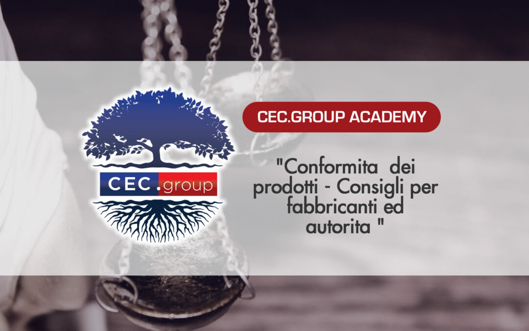 Conformità dei prodotti – Consigli per fabbricanti ed autorità