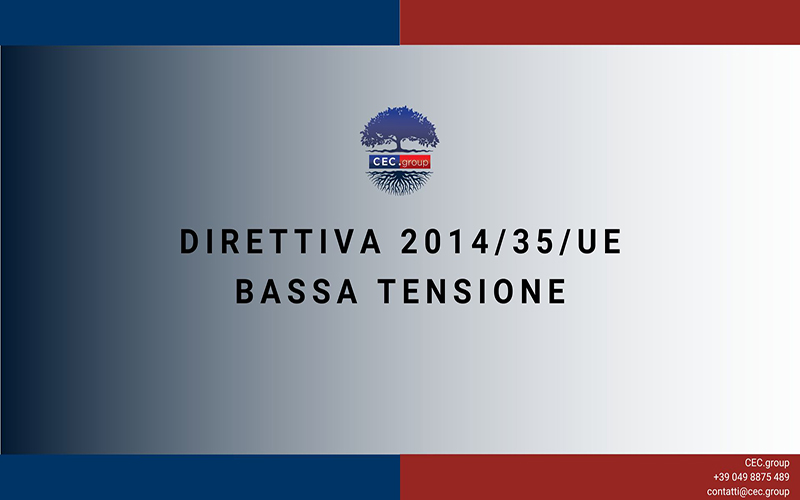 DIRETTIVA BASSA TENSIONE 2014/35/UE