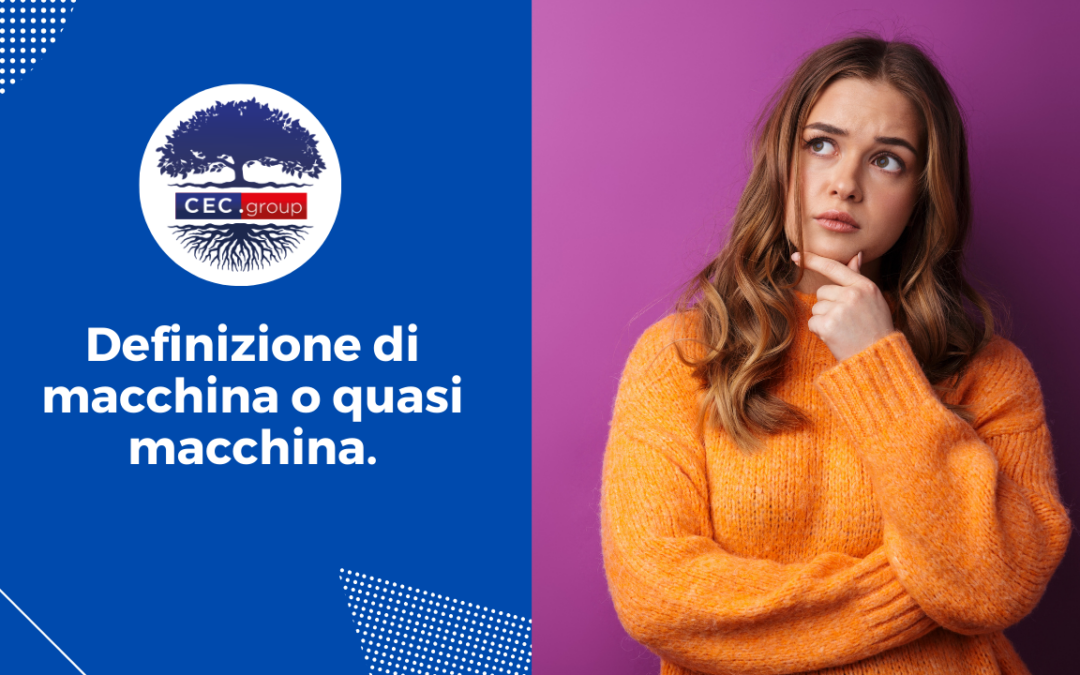 Definizione di macchina o quasi macchina