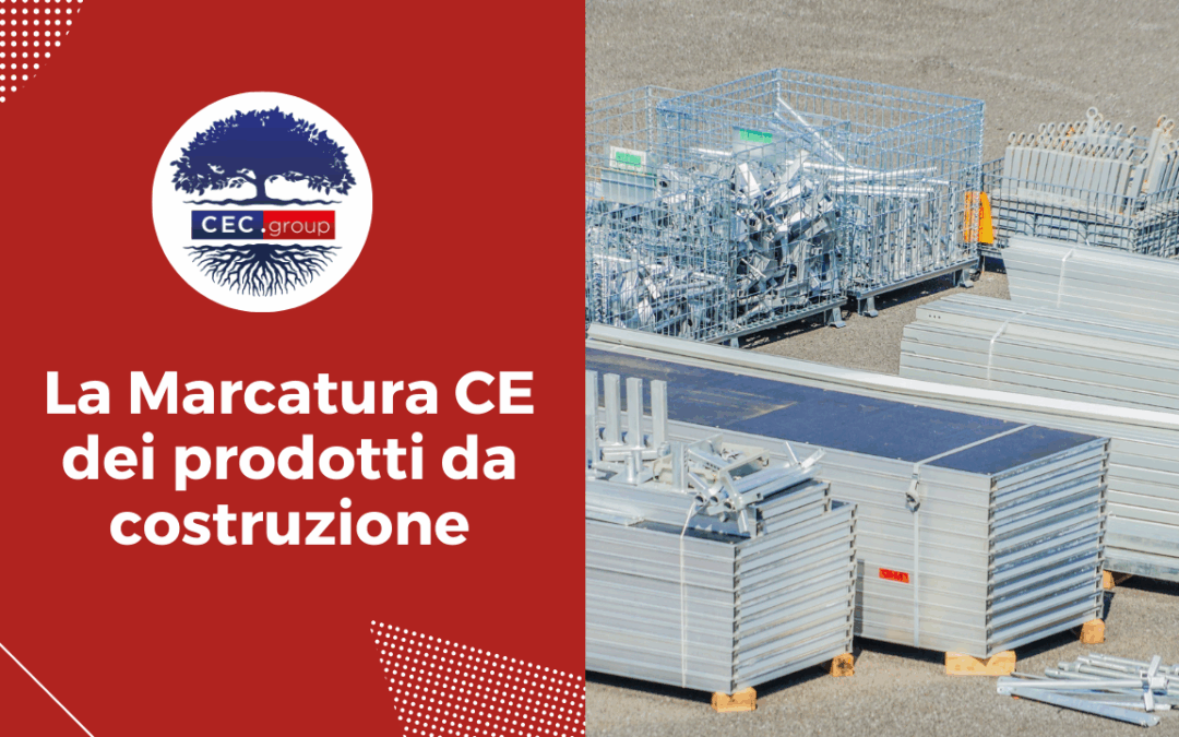 Marcatura CE dei prodotti da costruzione