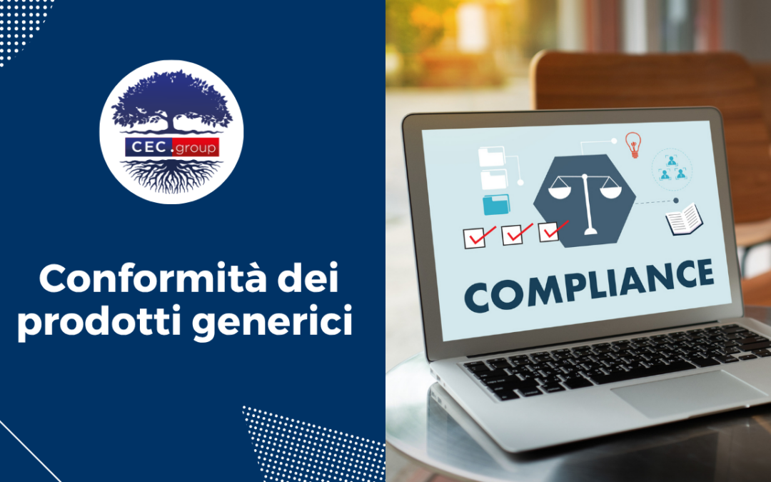 La Conformità dei prodotti generici
